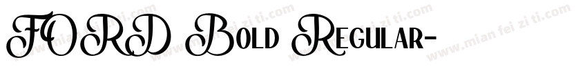 FORD Bold Regular字体转换